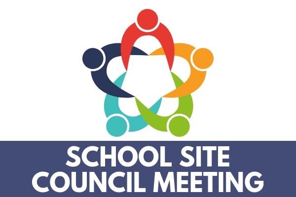 School Site Council Meeting | | Pleasant Valley Elementary
